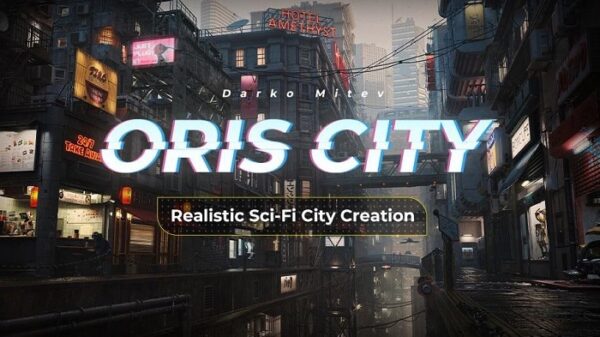 realistic-sci-fi-city-creation-oris-city-with-darko-mitev