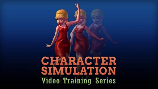 Character Simulation - Video Training Series